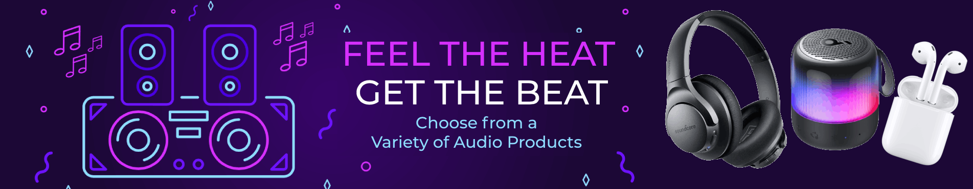 Feel the Heat - Get the Beat ! Best deals on audio products only on tecneek